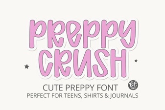 Preppycrush Font Ideas for Creative Projects
